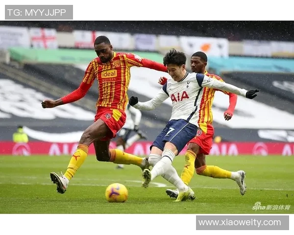 热刺与西布朗对决分析战术布局与球员表现全解析